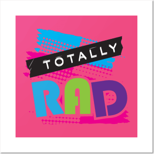 Totally Rad 80s text design Posters and Art